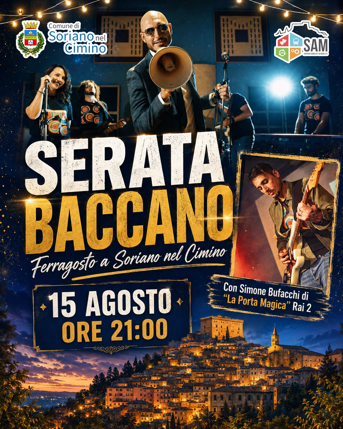 SERATA BACCANO – FERRAGOSTO A SORIANO NEL CIMINO